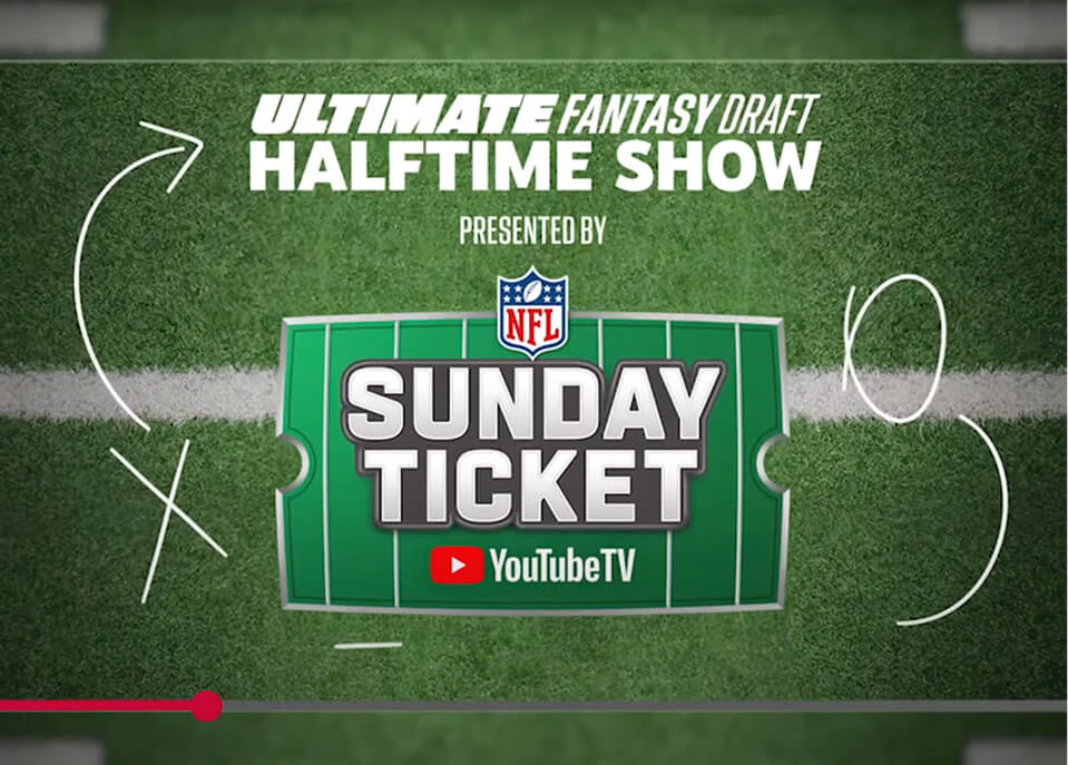 NFL Ultimate Fantasy Draft Halftime Show title card presented by NFL Sunday Ticket on YouTube TV